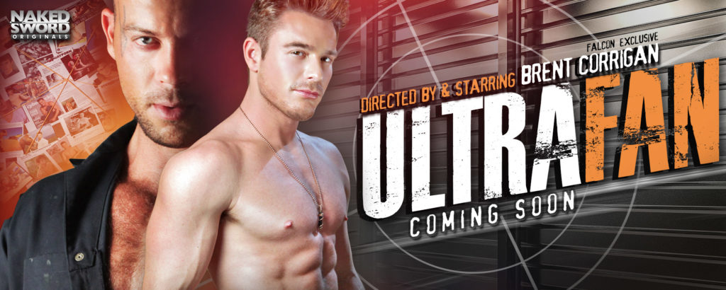 Ultra Fan - New series by Naked Sword 