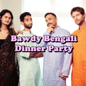 Raj & Ram Sivan In Bawdy Bengali Dinner Party 7