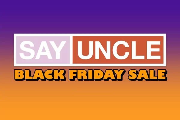 Get More Bang for Your Buck This Black Friday with SayUncle! Gay Porn