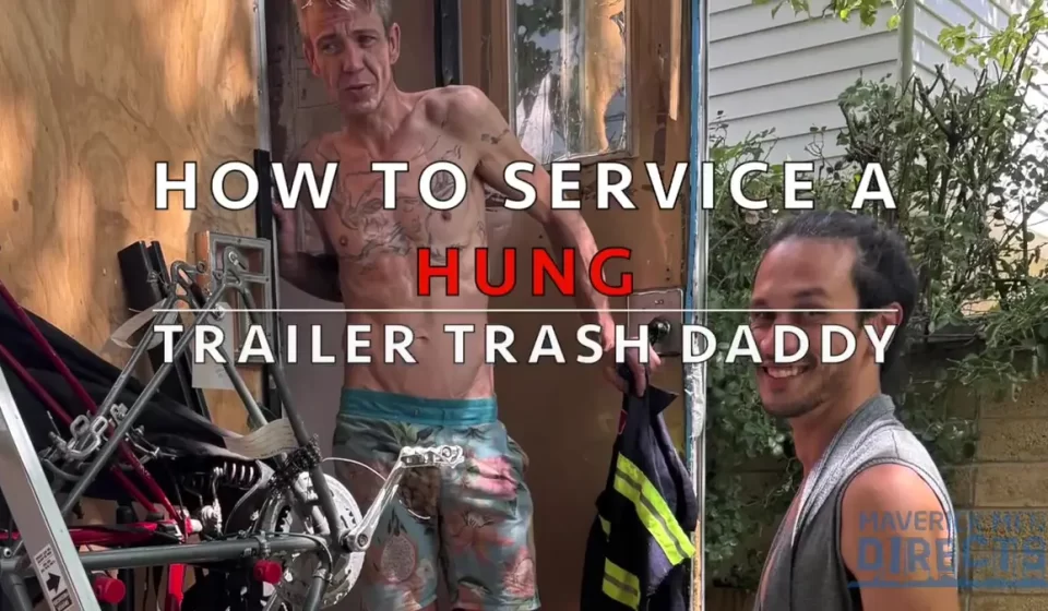 Maverick Men Directs Captures Trailer Park Daddy's Gay Porn Debut Gay Porn