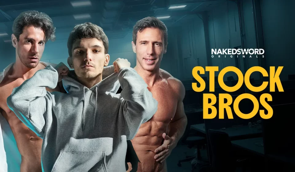 Naked Sword's Stock Bros: When Business Meets Pleasure Gay Porn